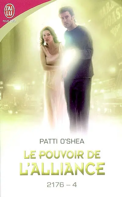 2176. Vol. 4. Le pouvoir de l'alliance