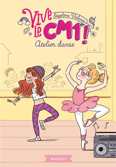 Vive le CM1 !. Vol. 2. Atelier danse