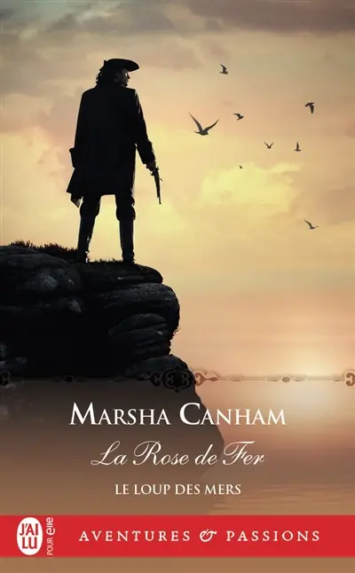 Le loup des mers. Vol. 2. La rose de fer