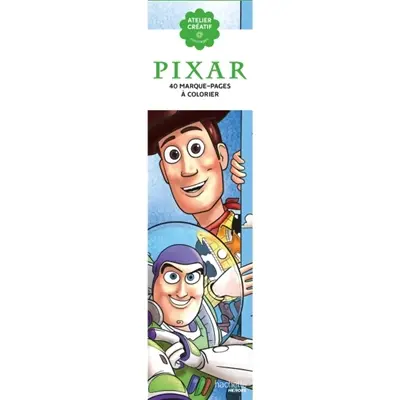 Marque-pages : Pixar : 40 marque-pages à colorier
