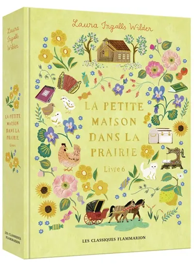 La petite maison dans la prairie. Vol. 6. La petite ville dans la prairie