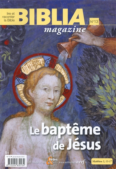 Biblia, n° 13. Le baptême...