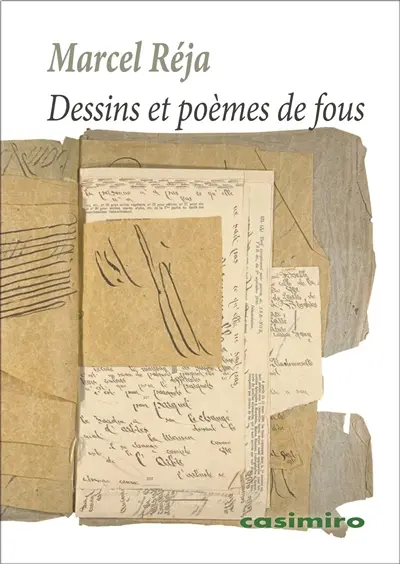 Dessins et poèmes de fou