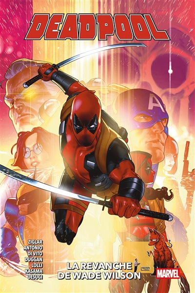 Deadpool. Vol. 3. La revanche de Wade Wilson