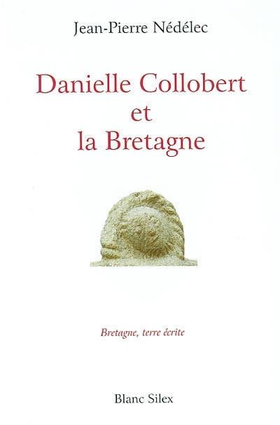 Danielle Collobert et la Bretagne