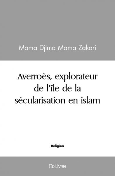 Averroès, explorateur de...