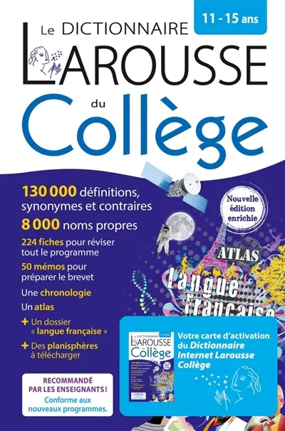 Le dictionnaire Larousse du collège, 11-15 ans