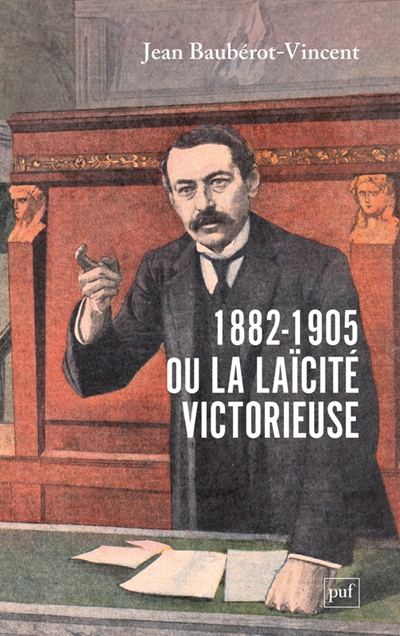 1882-1905 ou La laïcité...