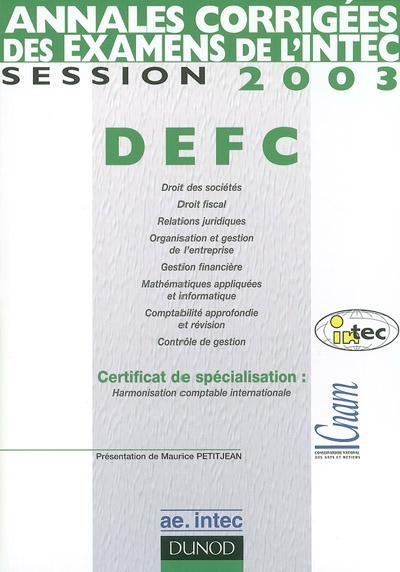 Annales corrigées des examens de l'INTEC : DEFC, session 2003