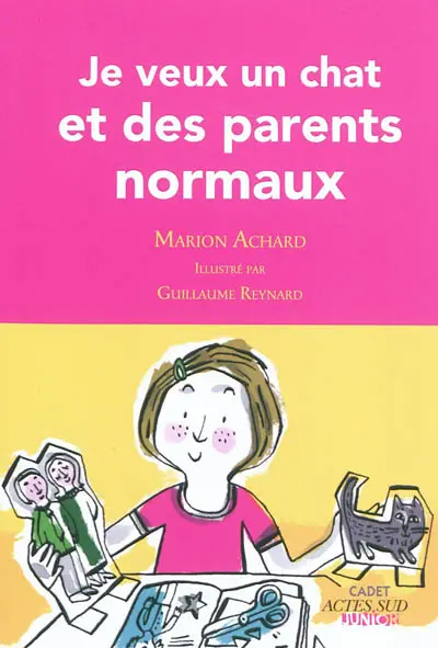Je veux un chat et des parents normaux