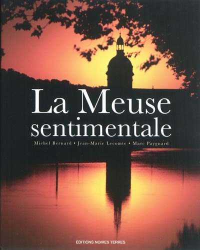 La Meuse sentimentale