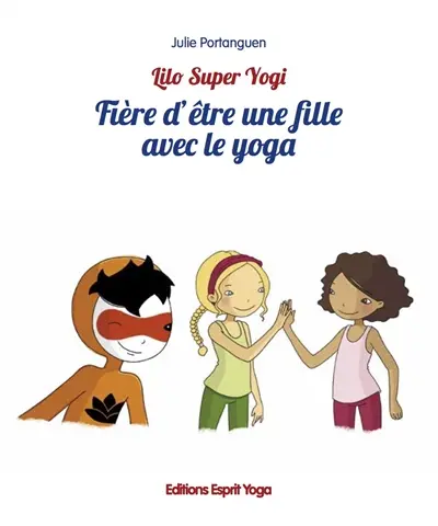 Fière d'être une fille avec le yoga