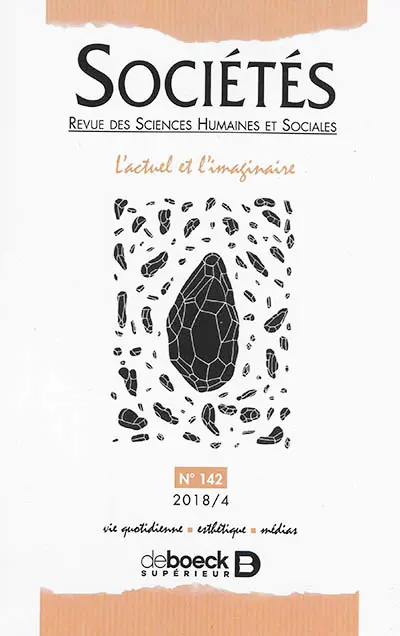 Sociétés, n° 142. L'actuel et l'imaginaire