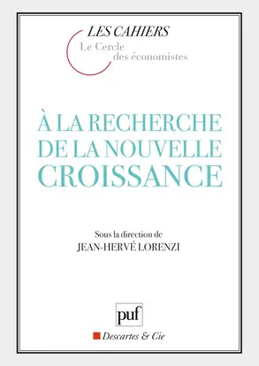 A la recherche de la nouvelle croissance