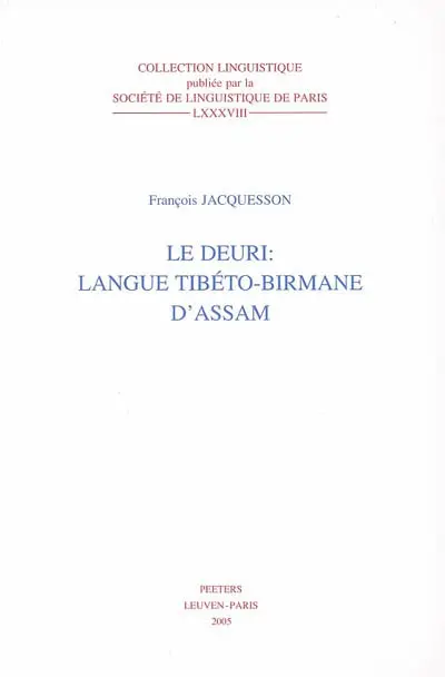 Le deuri, langue tibéto-birmane d'Assam