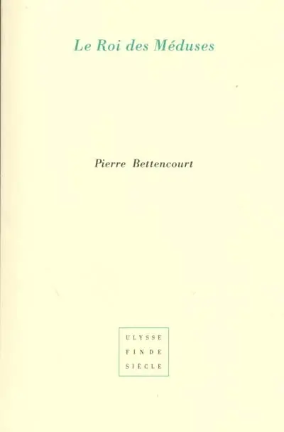 Le roi des méduses. Vingt-quatre phrases
