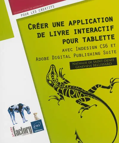 Créer une application de livre interactif pour tablette avec Indesign CS6 et Adobe Digital Publishing Suite