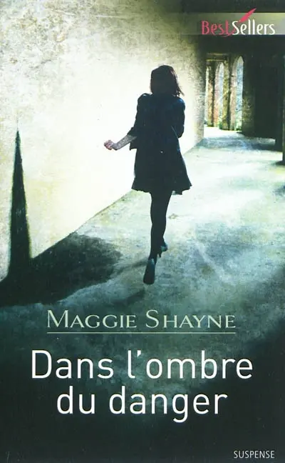 Dans l'ombre du danger