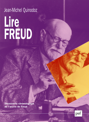 Lire Freud : découverte chronologique de l'oeuvre de Freud