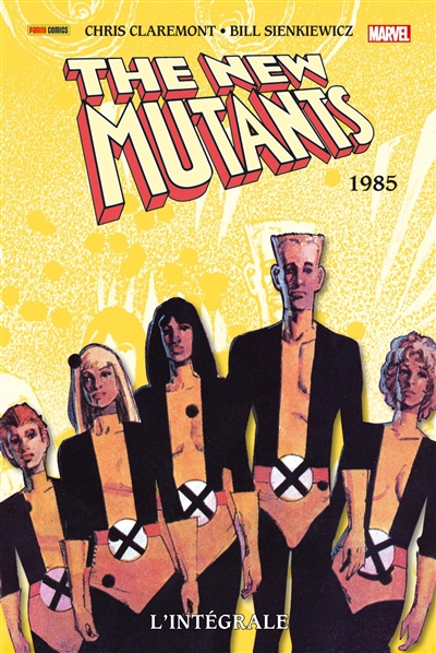 The New Mutants : l'intégrale. 1985