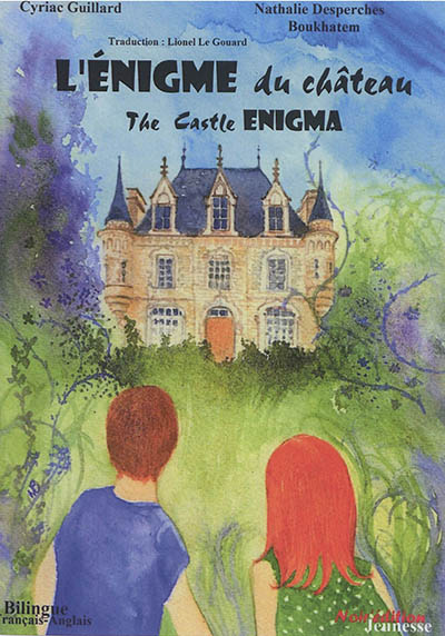 L'énigme du château. The castle enigma