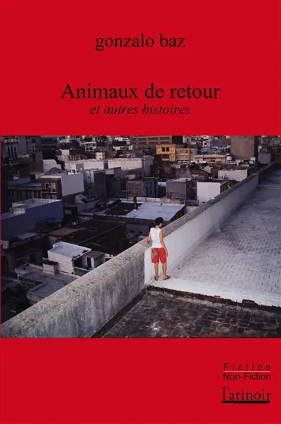 Animaux de retour : et autres histoires