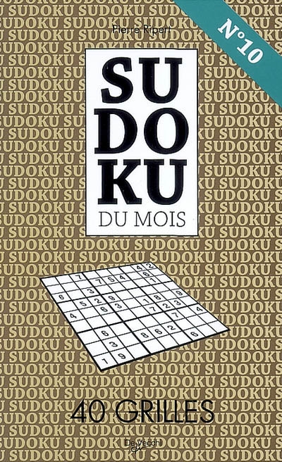 Sudoku du mois n° 10 : 40 grilles