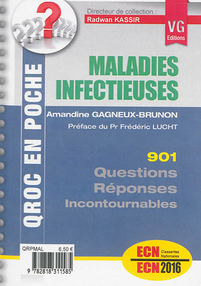 Maladies infectieuses : 901 questions-réponses incontournables : ECN 2016