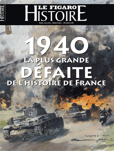 1940 : la plus grande défaite de l'histoire de France
