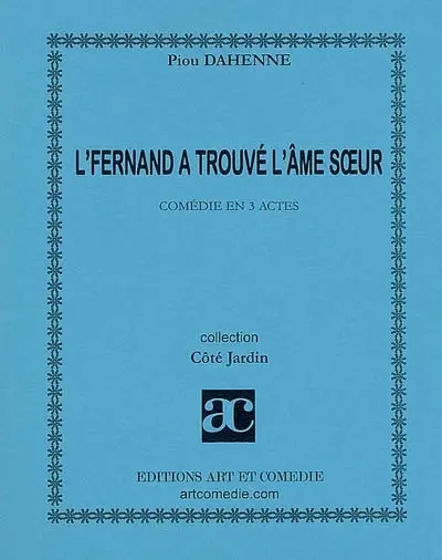 L'Fernand a trouvé l'âme soeur
