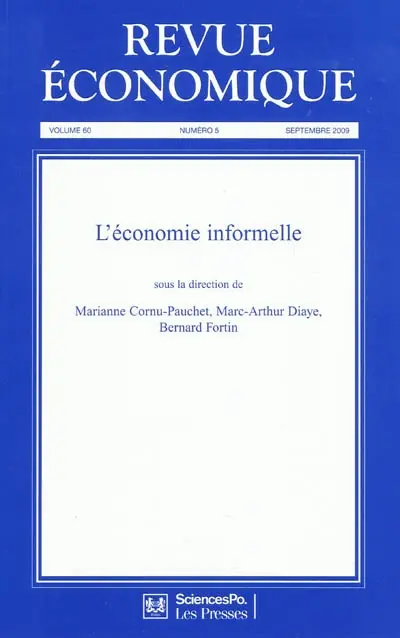 Revue économique, n° 60-5. L'économie informelle