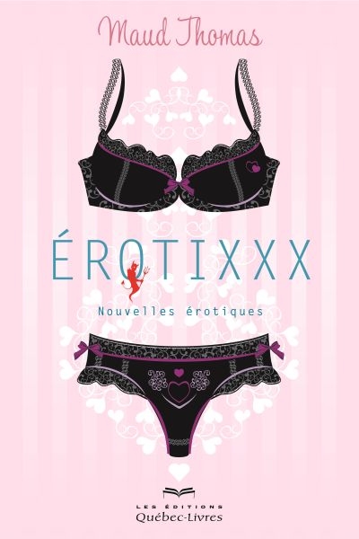 Erotixxx : nouvelles érotiques