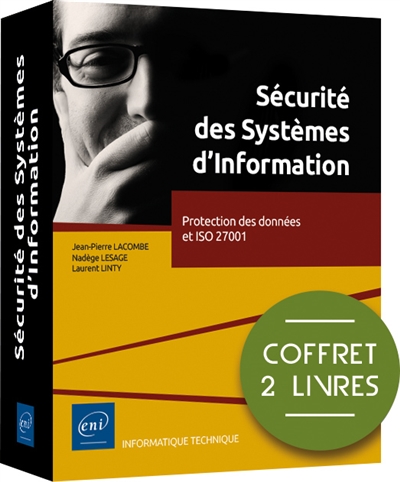 Sécurité des systèmes d'information : protection des données et ISO 27001