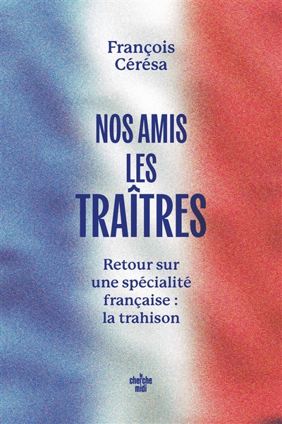 Le grand livre des traîtres