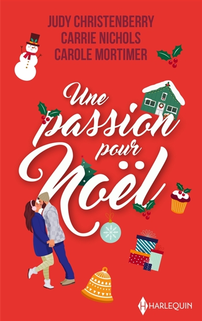 Une passion pour Noël : La proposition de Noël : Miracle à Noël - Par une nuit de décembre