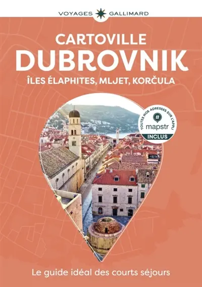 Dubrovnik : iles Elaphites, Mljet, Korcula Dubrovnik : iles Elaphites, Mljet, Korcula