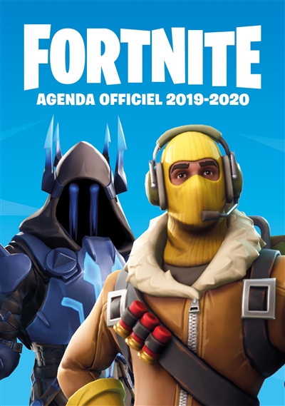 Fortnite : agenda officiel 2019-2020