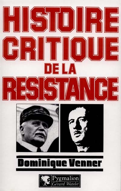 Histoire critique de la Résistance