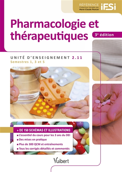 Pharmacologie et thérapeutiques : unité d'enseignement 2.11 : semestres 1, 3 et 5