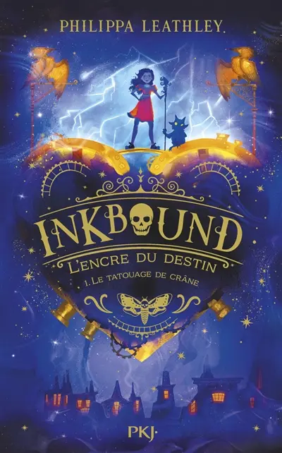 Inkbound : l'encre du destin. Vol. 1. Le tatouage de crâne