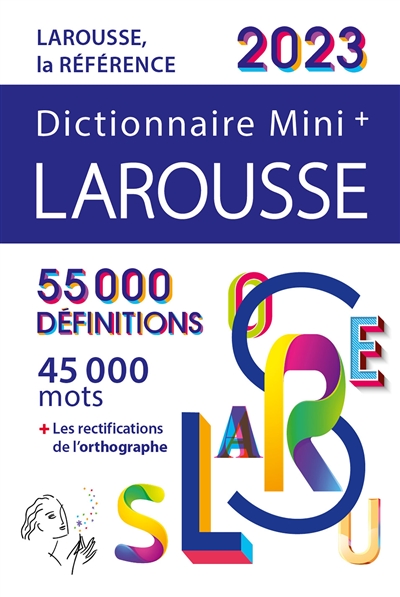 Dictionnaire Larousse mini + 2023