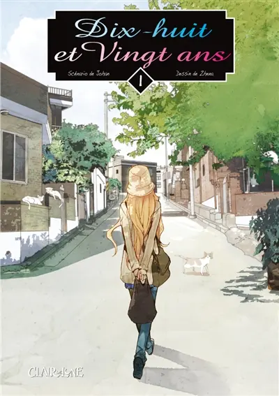 Dix-huit et vingt ans. Vol. 1