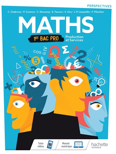 Maths, 1re bac pro : production et services : le livre de l'élève