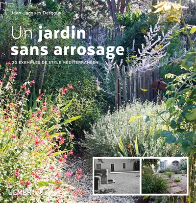 Un jardin sans arrosage : 20 exemples de style méditerranéen