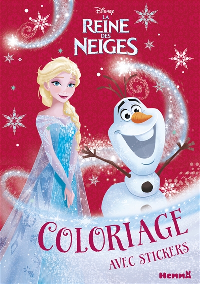 La reine des neiges : coloriage avec stickers : Noël
