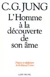 L'Homme à la découverte de son âme
