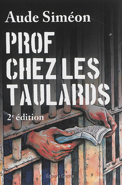 Prof chez les taulards