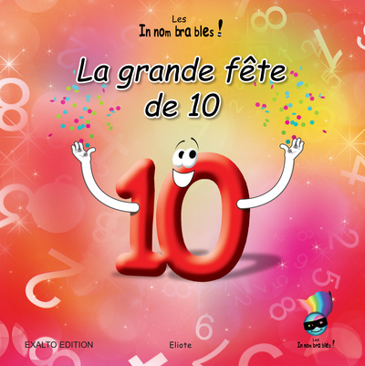 La grande fête de 10