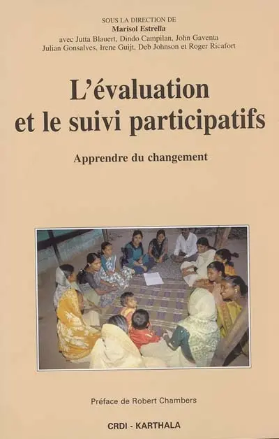 L'évaluation et le suivi participatifs : apprendre du changement