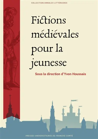 Fictions médiévales pour la jeunesse